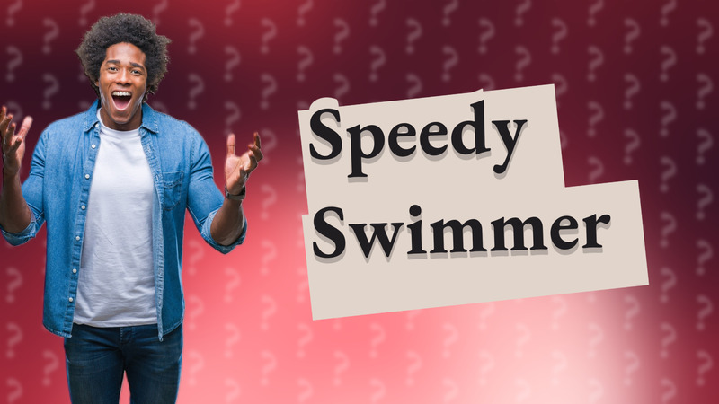 Speedy Swimmer