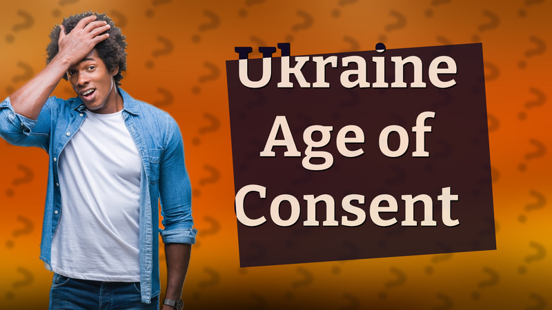 Ukraine Age of Consent