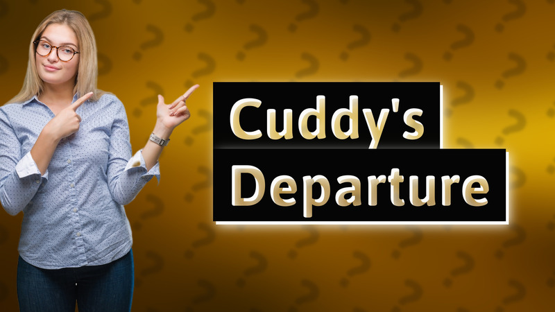 Cuddy's Departure