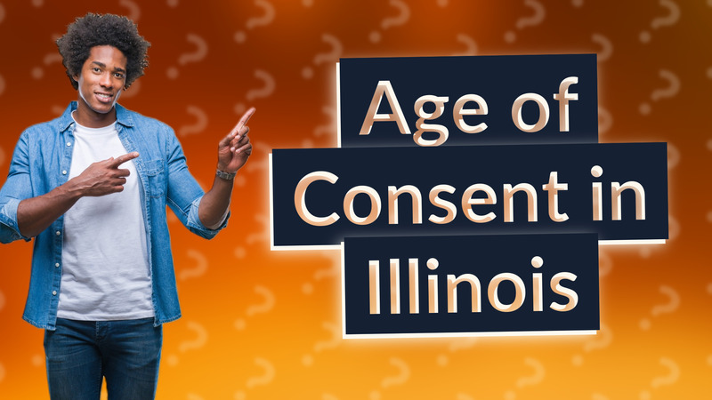 Age of Consent in Illinois