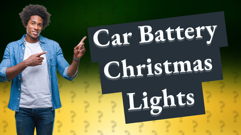 Car Battery Christmas Lights