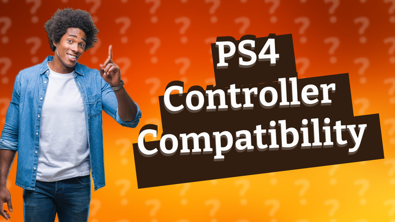PS4 Controller Compatibility