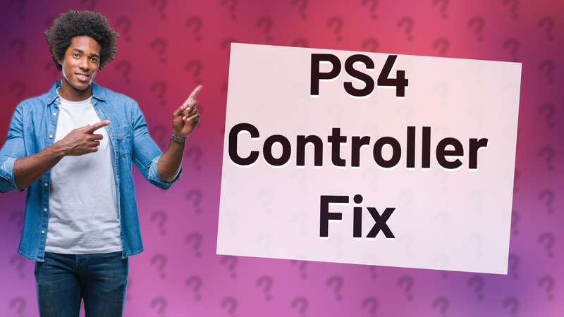PS4 Controller Fix