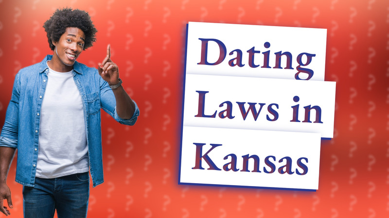 Dating Laws in Kansas