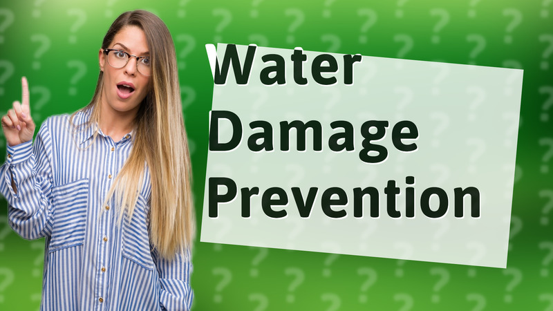 Water Damage Prevention