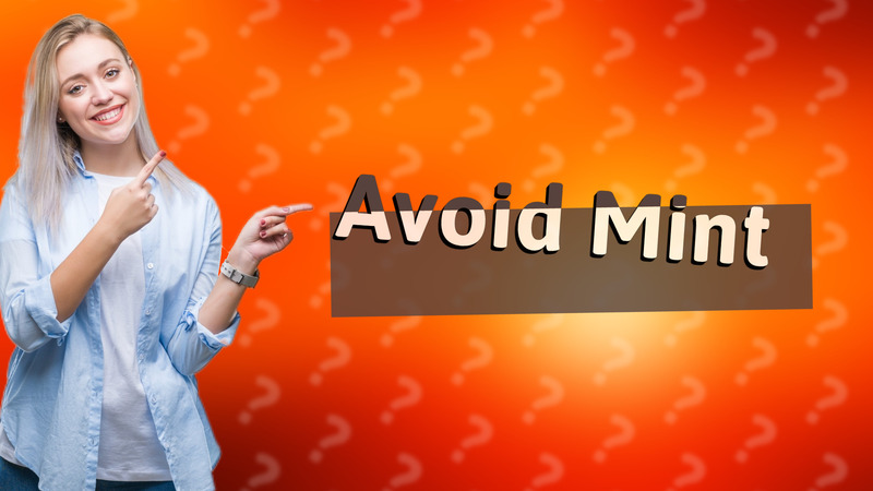 Avoid Mint