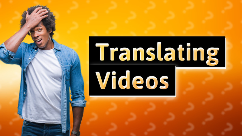 Translating Videos