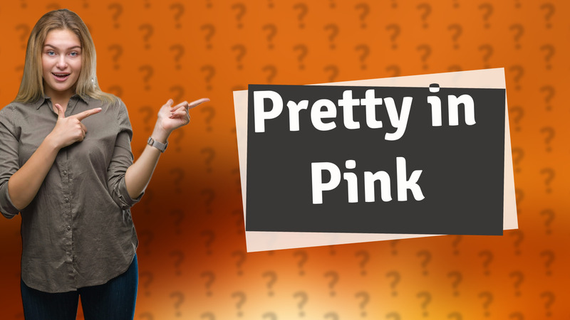 Pretty in Pink