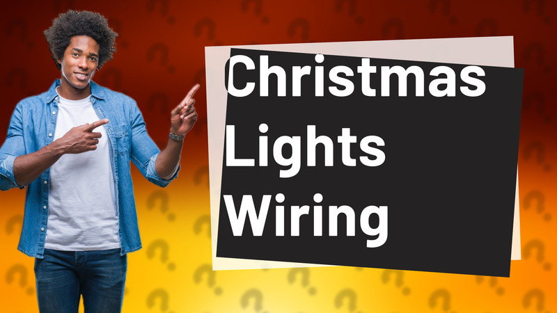 Christmas Lights Wiring