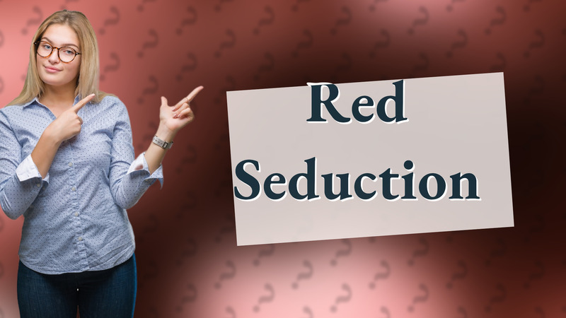 Red Seduction