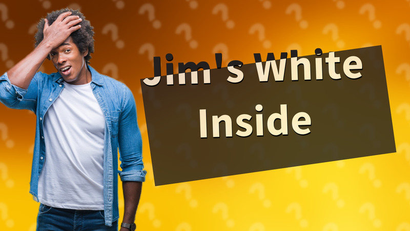 Jim's White Inside