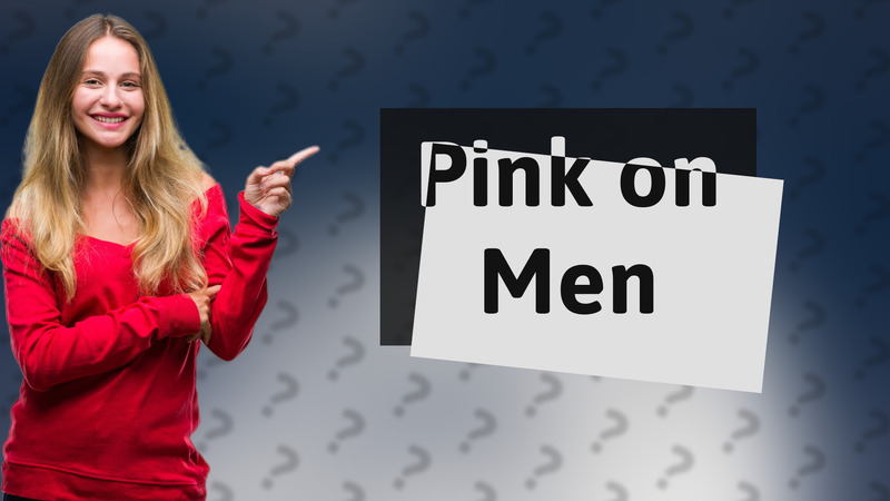 Pink on Men