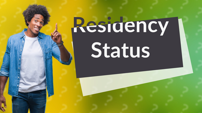 Residency Status