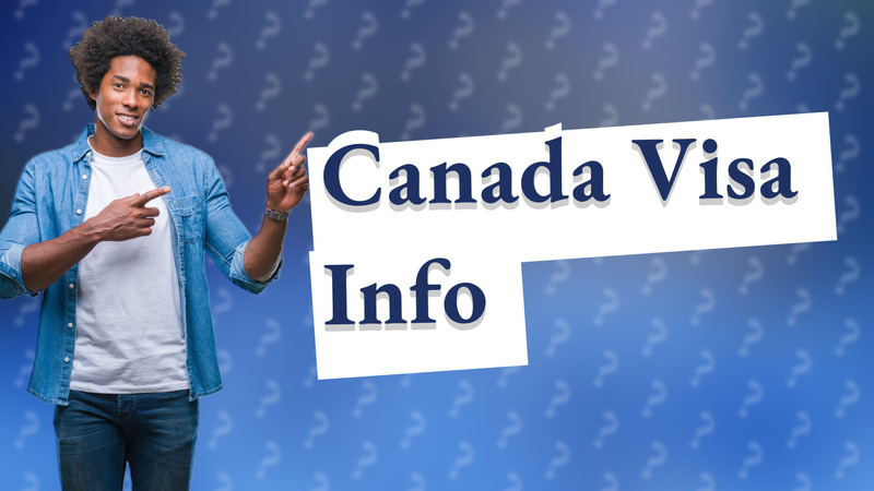 Canada Visa Info
