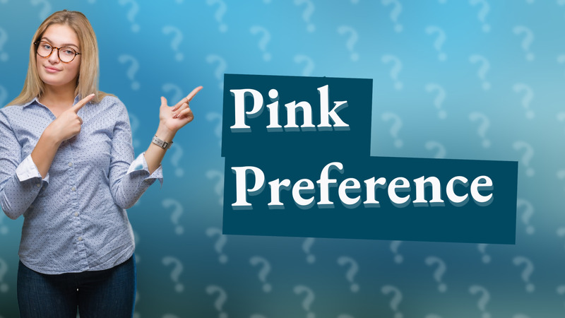 Pink Preference