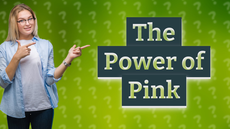 The Power of Pink