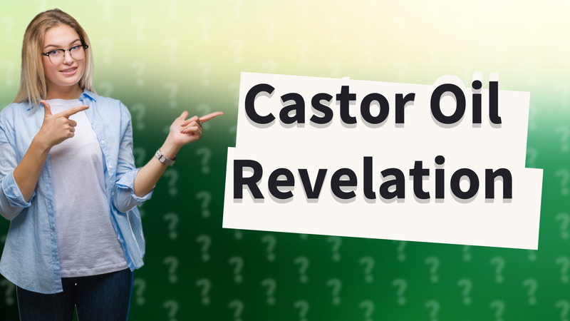 Castor Oil Revelation