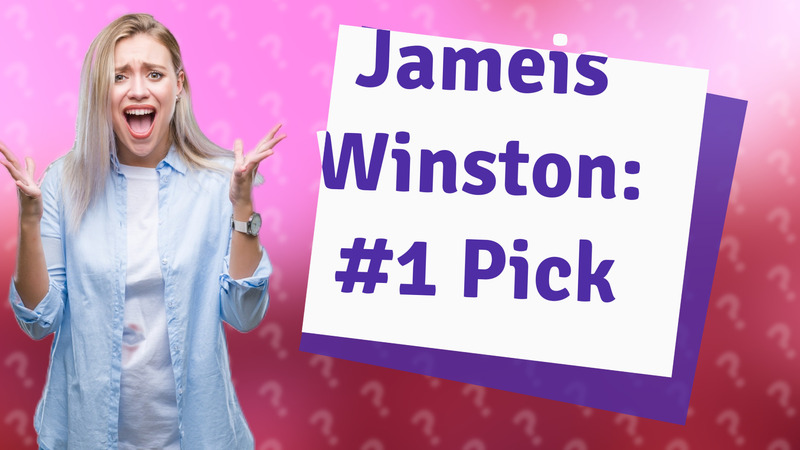 Jameis Winston: #1 Pick