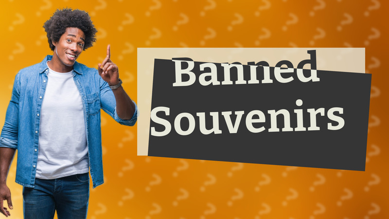 Banned Souvenirs