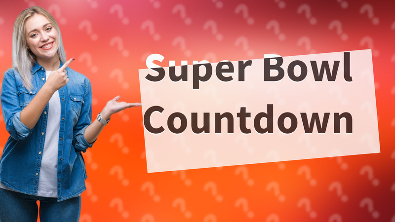 Super Bowl Countdown