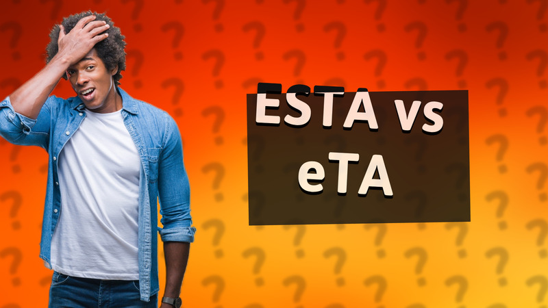 ESTA vs eTA