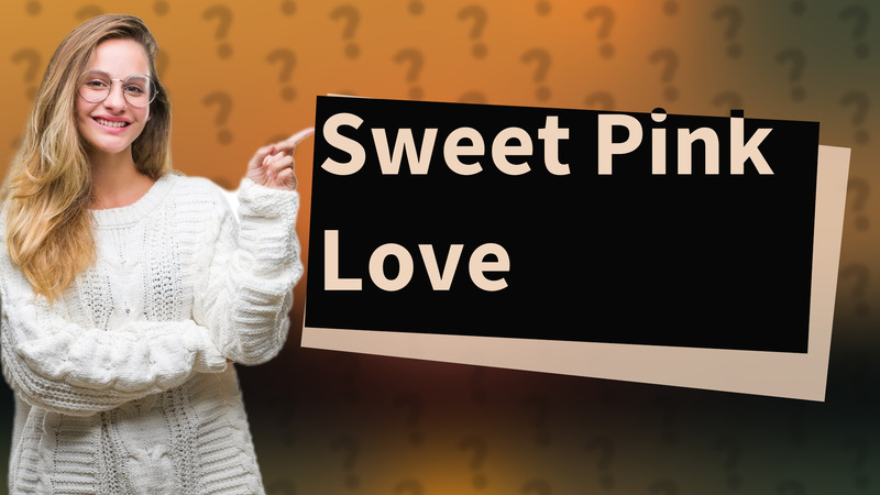 Sweet Pink Love