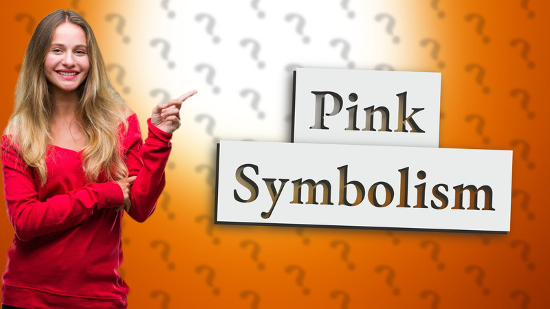 Pink Symbolism