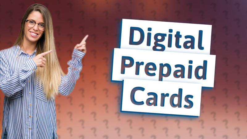 Digital Prepaid Cards