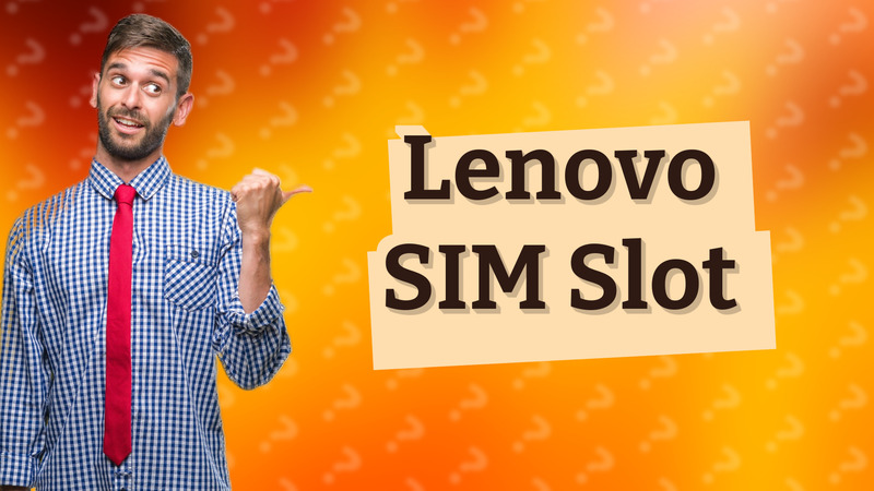 Lenovo SIM Slot
