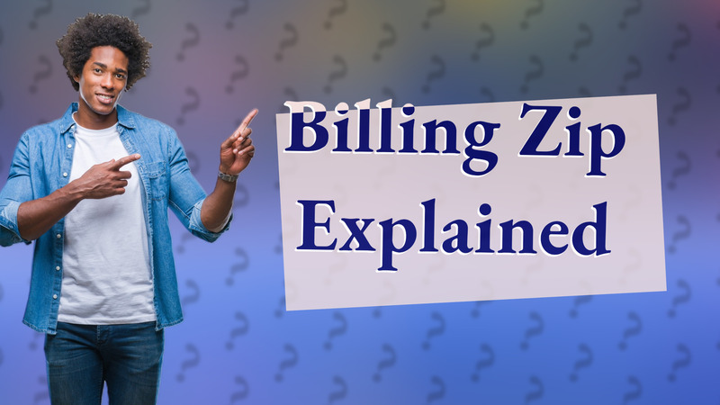 Billing Zip Explained