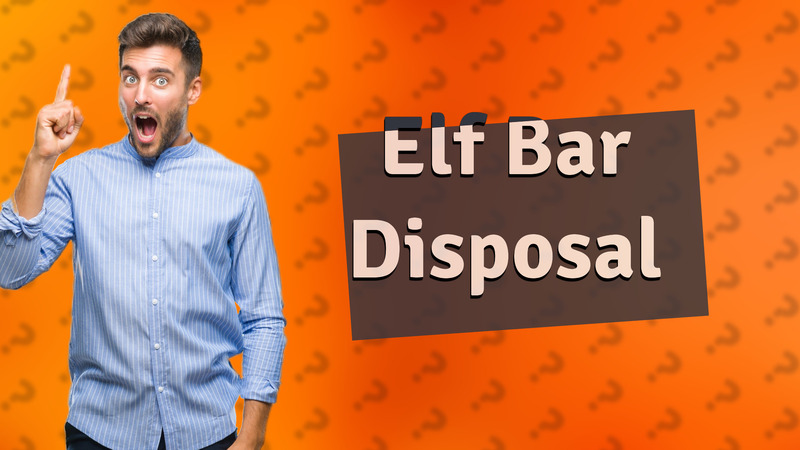 Elf Bar Disposal