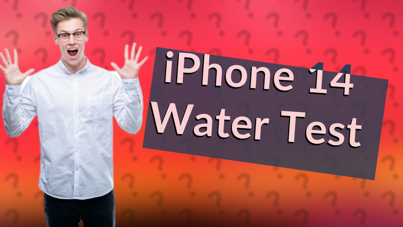 iPhone 14 Water Test