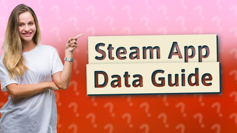 Steam App Data Guide