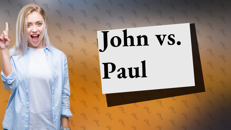 John vs. Paul