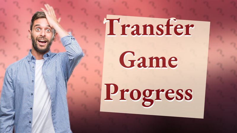 Transfer Game Progress