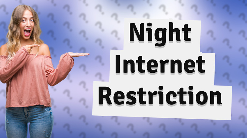 Night Internet Restriction
