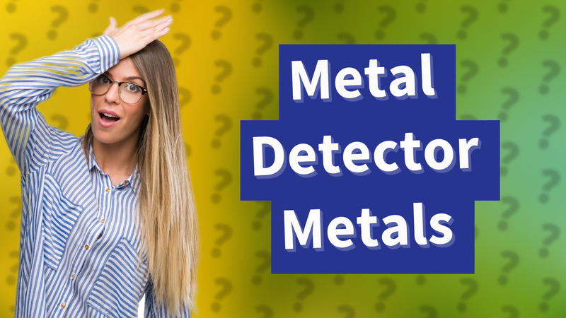 Metal Detector Metals