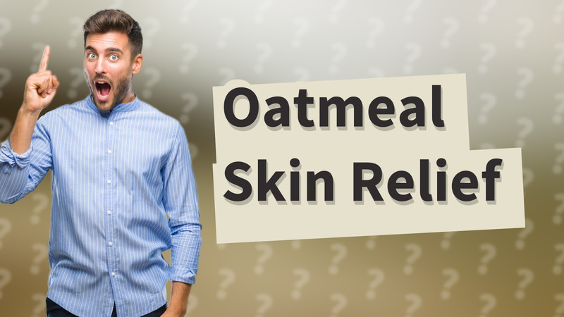Oatmeal Skin Relief