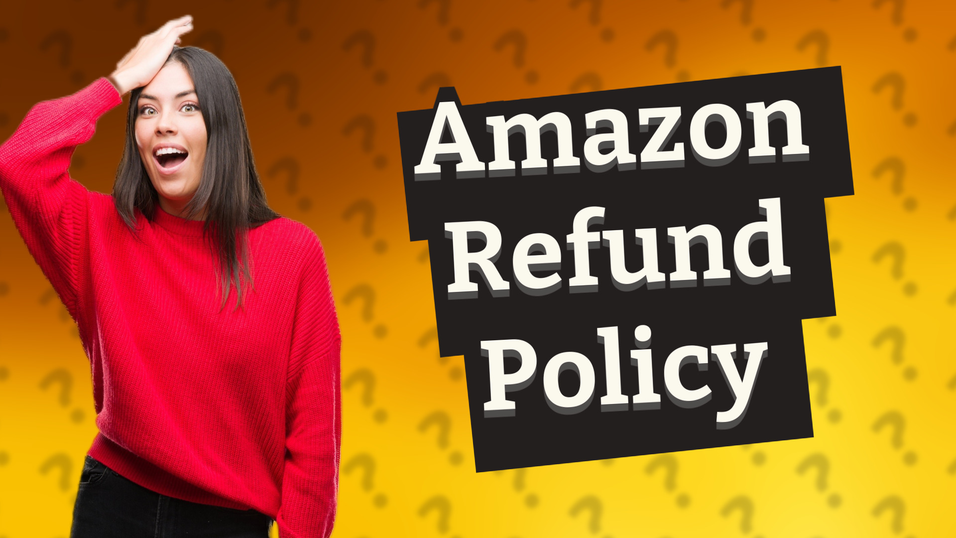 Amazon Refund Policy