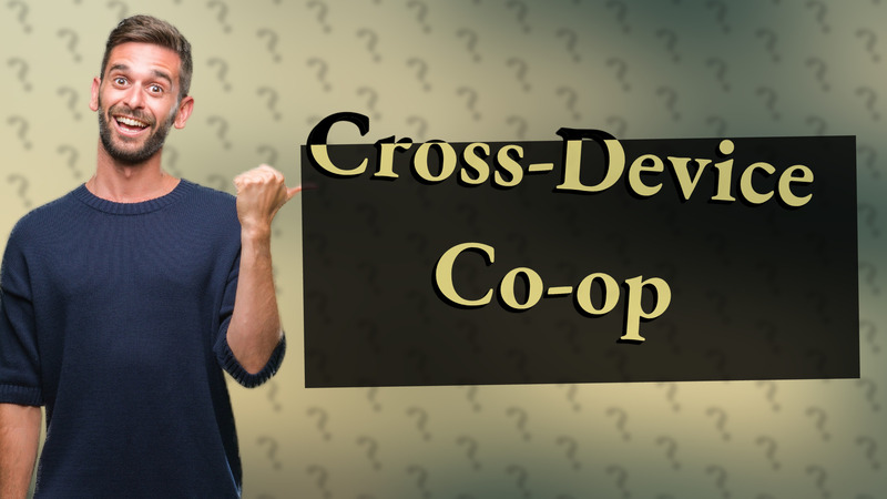 Cross-Device Co-op