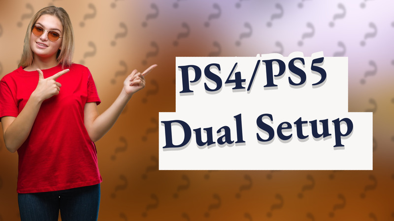 PS4/PS5 Dual Setup
