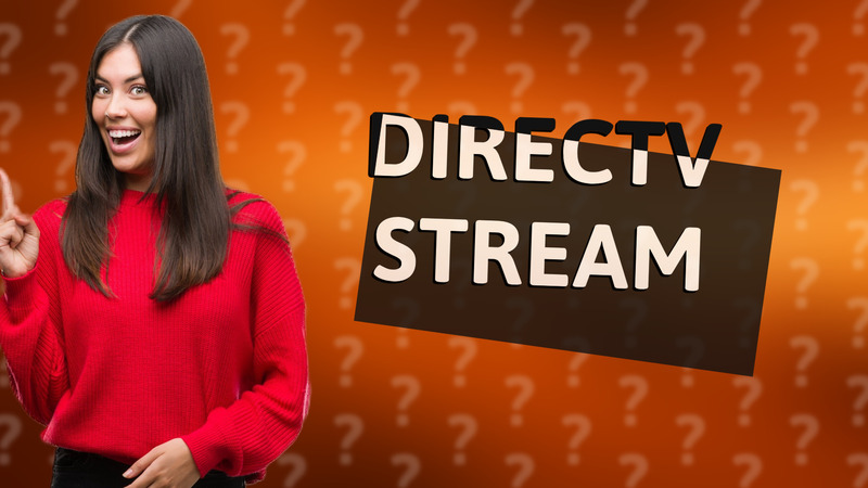 DIRECTV STREAM