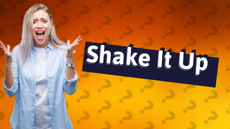 Shake It Up