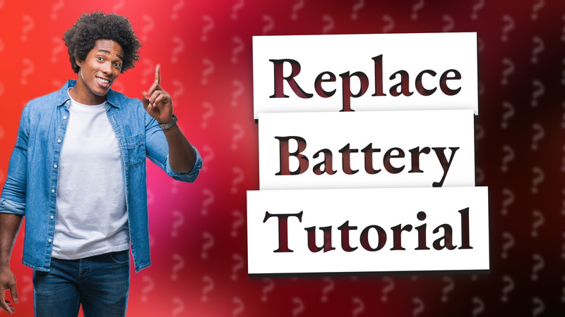 Replace Battery Tutorial