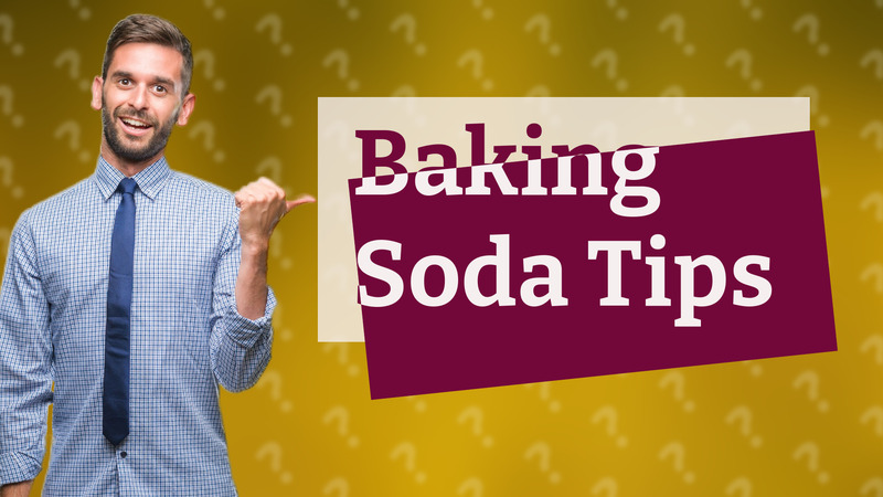 Baking Soda Tips
