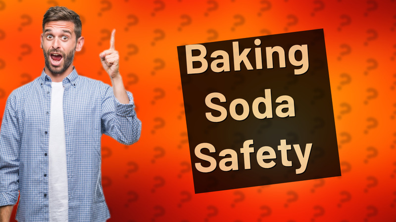 Baking Soda Safety