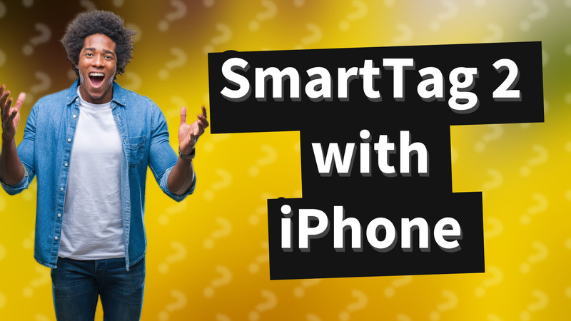 SmartTag 2 with iPhone