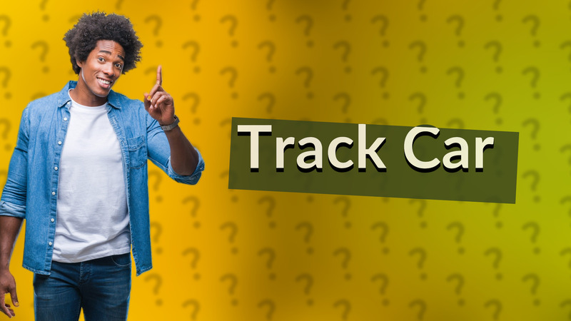 Track Car