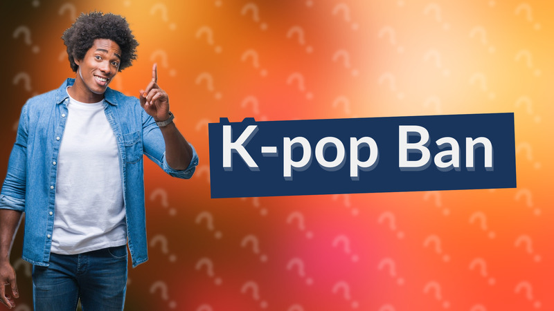 K-pop Ban
