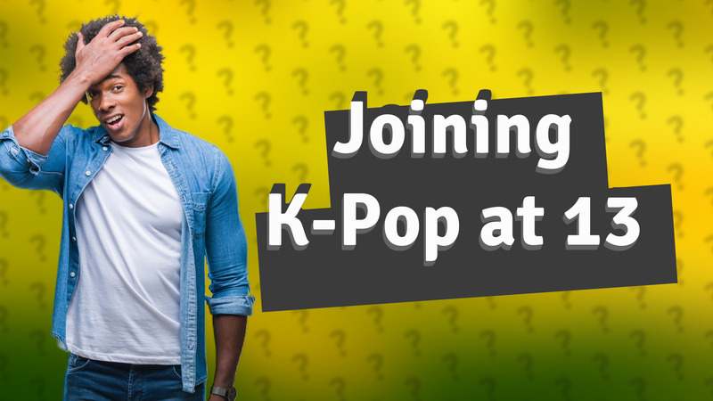 Joining K-Pop at 13